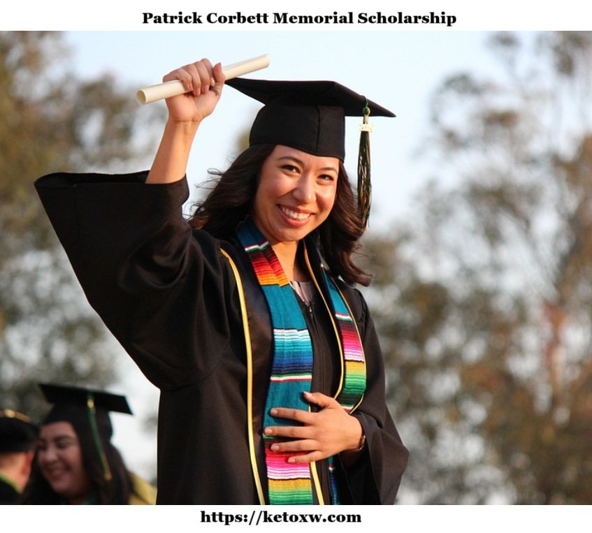 Patrick Corbett Memorial Scholarship 2025 | Eligibility, Application Tips & Deadlines