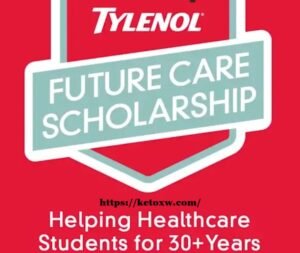 Tylenol Future Care Scholarship 2026 | Application Guide