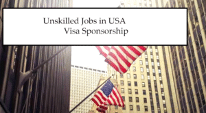 Unskilled Jobs in USA With Visa Sponsorship: Complete Guide for Foreign Workers (2026)