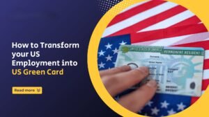USA Green Card Through Employment | Eligibility & Process