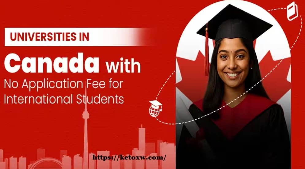 Top Universities in Canada With No Application Fee in 2026