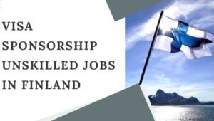 High-Paying Finland Visa Sponsorship Jobs 2026 – Apply Now
