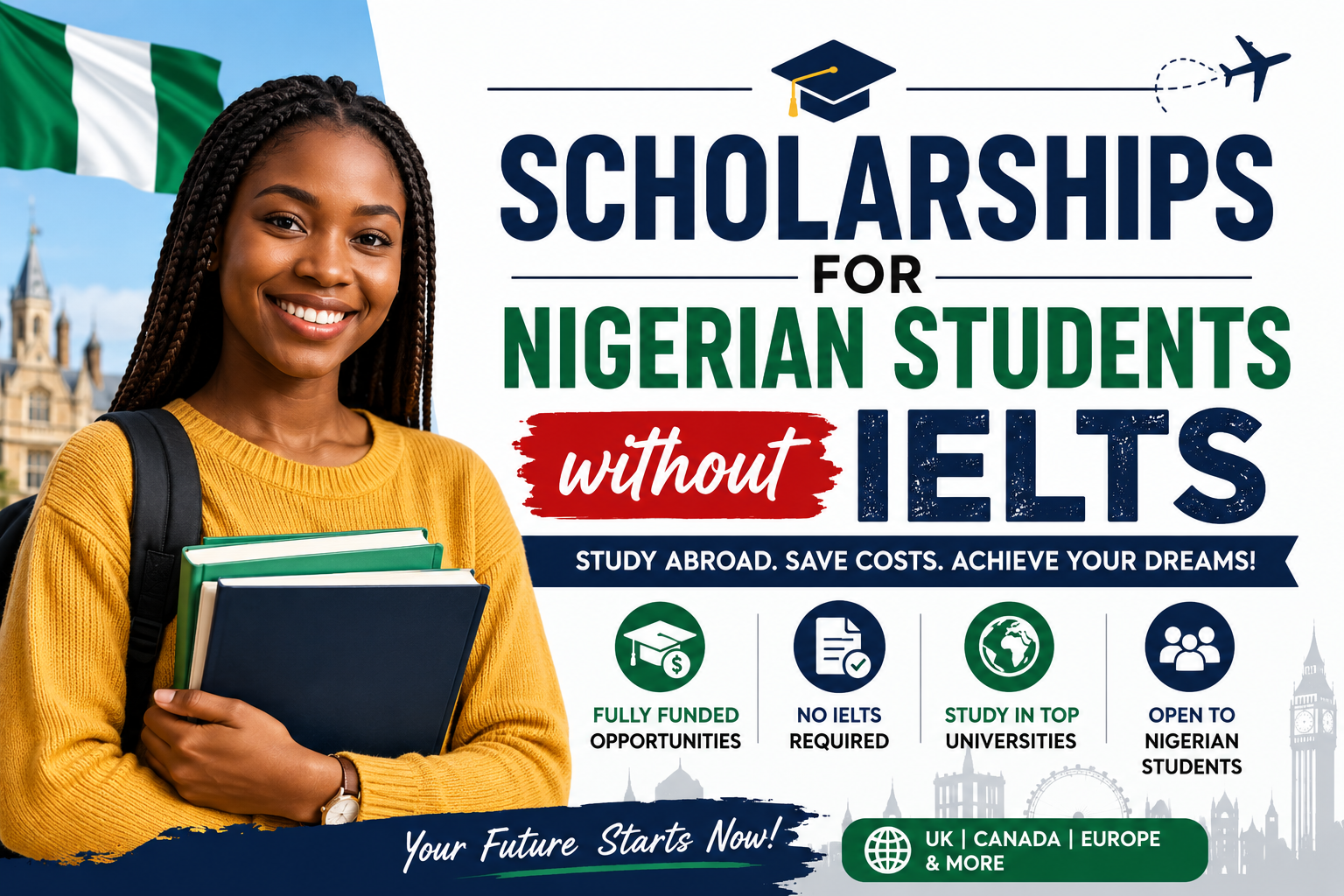 Scholarships for Nigerian Students without IELTS: Best Opportunities and How to Apply in 2026